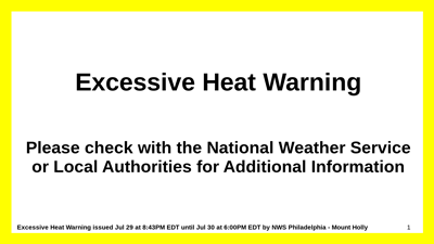 Excessive Heat Warning